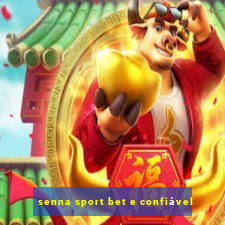 senna sport bet e confiável